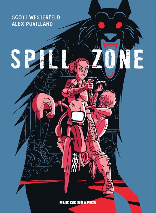 Couverture ebook de Spill zone, de Scott Westerfeld, Alex Puvilland
