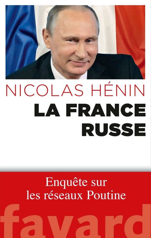 ebook cover of La France russe, by Nicolas Hénin