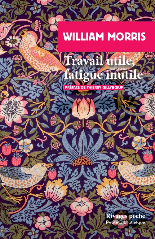 ebook cover of Travail utile, fatigue inutile, by William Morris