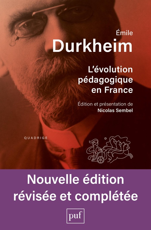 Couverture ebook de L'évolution pédagogique en France, de Emile Durkheim, Nicolas Sembel