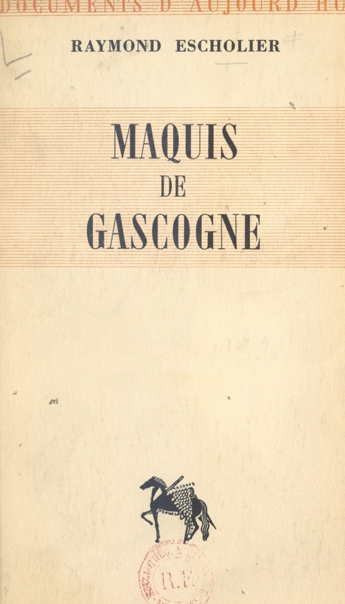 ebook cover of Maquis de Gascogne, by Raymond Escholier