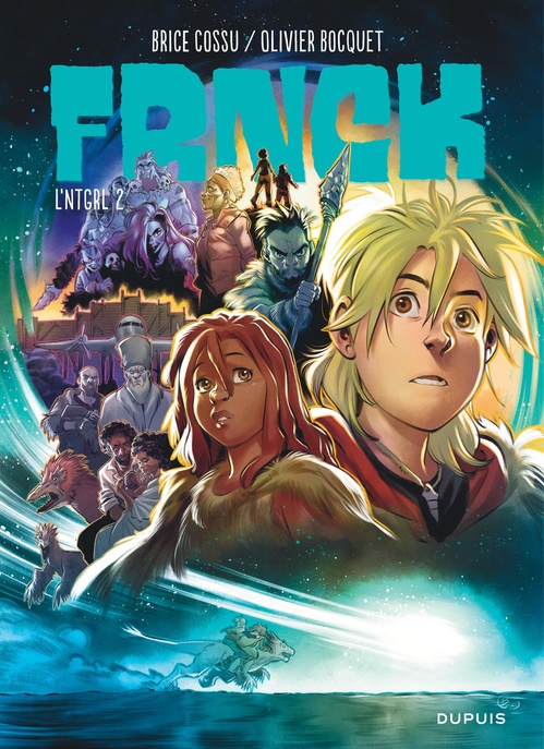 ebook cover of Frnck L'intégrale - Tome 2 - Cycle 2, by Olivier Bocquet