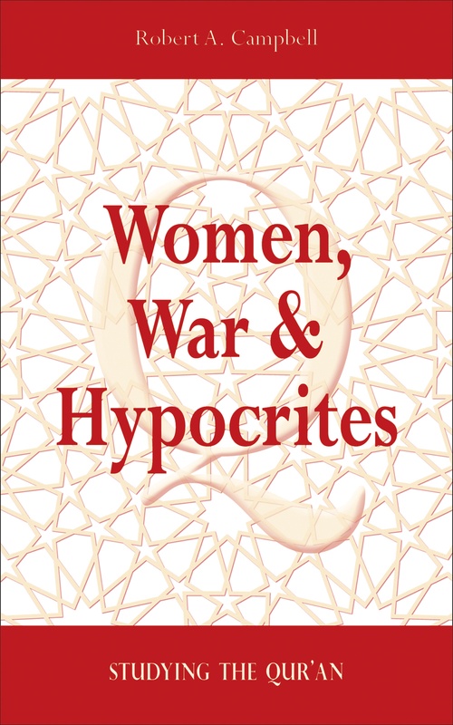 ebook cover of Women, War & Hypocrites, by Robert A. Campbell