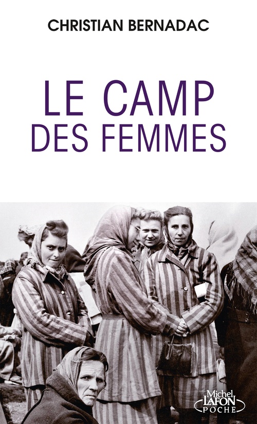 Couverture ebook de Le Camp des femmes, de Christian Bernadac