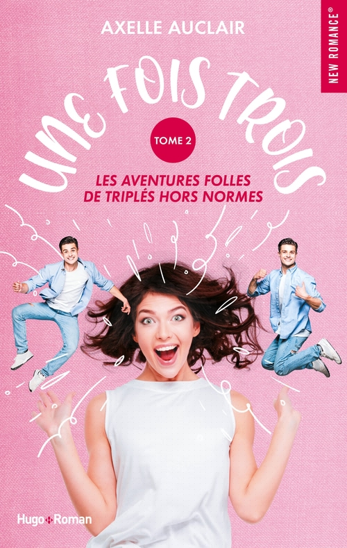 ebook cover of Une fois trois - Tome 02, by Axelle Auclair