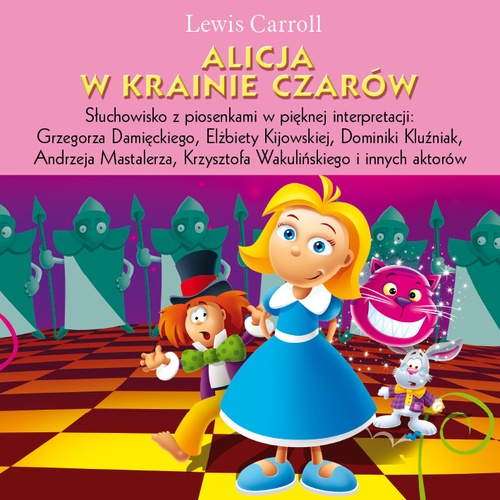 audiobook cover of Alicja w Krainie Czarów, by Lewis Carroll