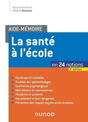 ebook cover of Aide-mémoire - La santé à l'école - 3e éd, by
