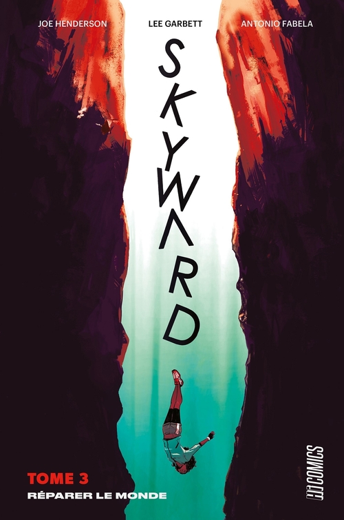 Couverture ebook de Skyward, T3 : Réparer le monde, de Lee Garbett, Joe Henderson