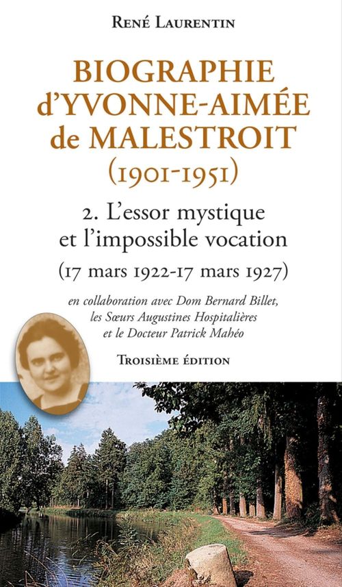 Couverture ebook de Biographie d'Yvonne-Aimée de Malestroit (1901-1951), de René Laurentin