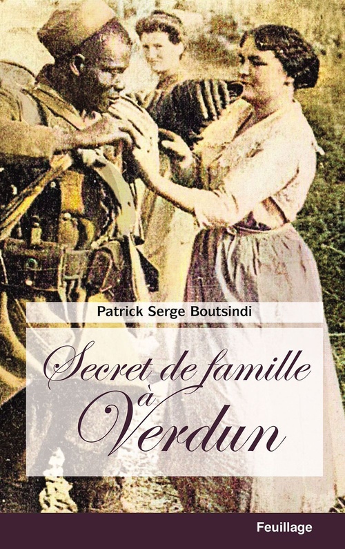 Couverture ebook de Secret de famille à Verdun, de Patrick Serge Boutsindi