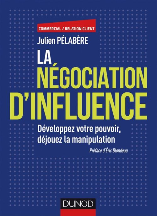 Couverture ebook de La négociation d'influence, de Julien Pelabère