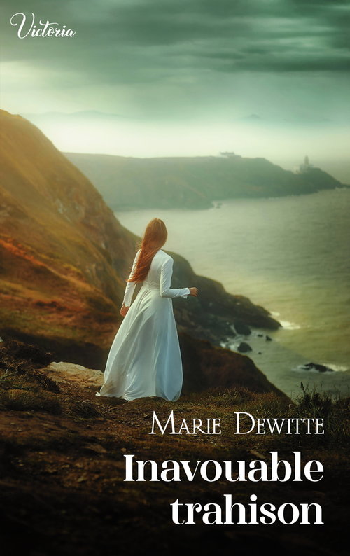 Couverture ebook de Inavouable trahison, de Marie Dewitte