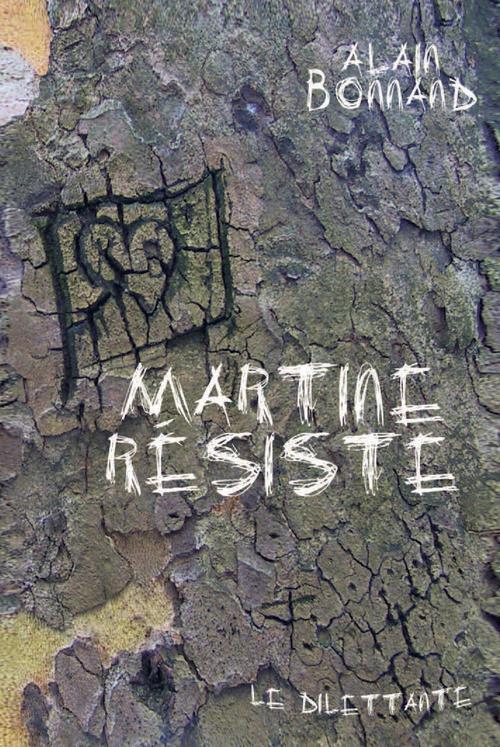 ebook cover of Martine résiste, by Alain Bonnand