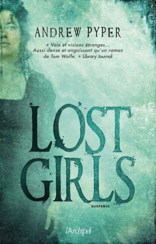 Couverture ebook de Lost girls, de Andrew Pyper