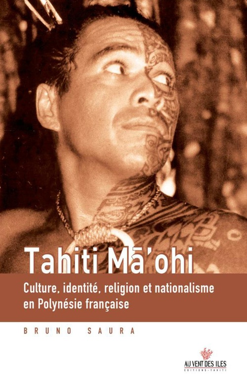 ebook cover of Tahiti ma'ohi, by Bruno SAURA