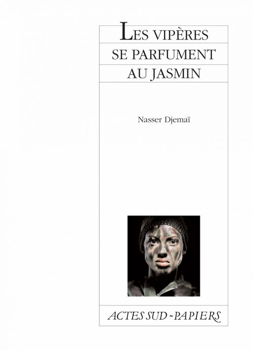 Couverture ebook de Les vipères se parfument au jasmin, de Nasser Djemaï