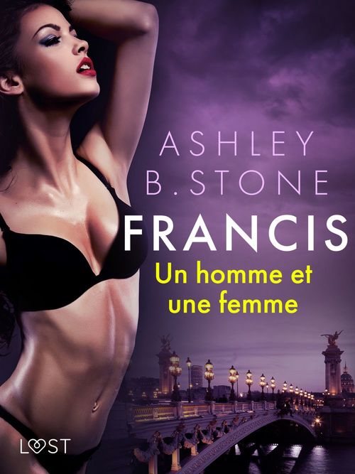 Couverture ebook de Francis : Un homme et une femme - Une nouvelle érotique, de Ashley B. Stone