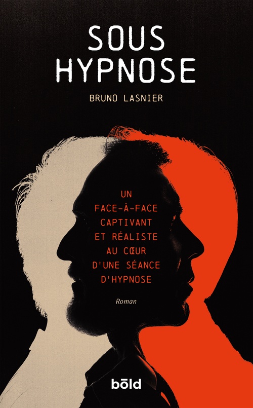 Couverture ebook de Sous hypnose, de Bruno Lasnier