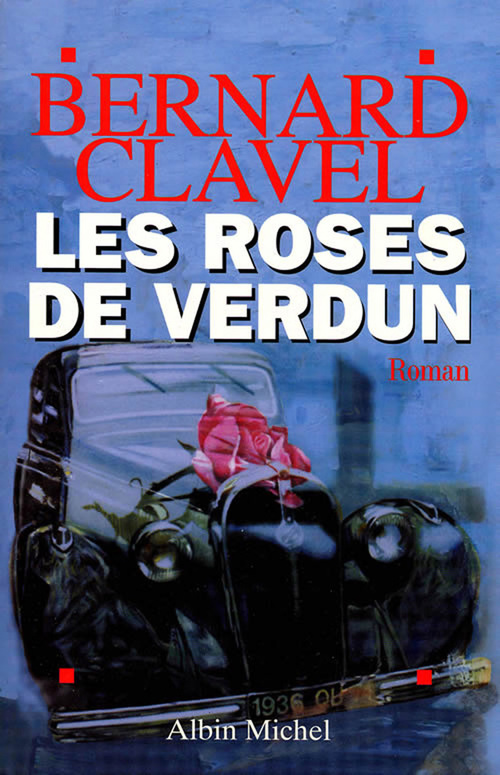 ebook cover of Les Roses de Verdun, by Bernard Clavel