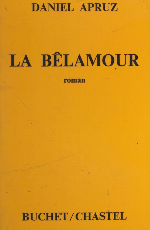 Couverture ebook de La Bêlamour, de Daniel Apruz