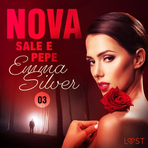 audiobook cover of Nova 3: Sale e pepe - Racconto erotico, by Emma Silver