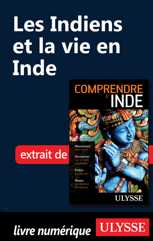 Couverture ebook de Les Indiens et la vie en Inde, de Mathieu Boisvert
