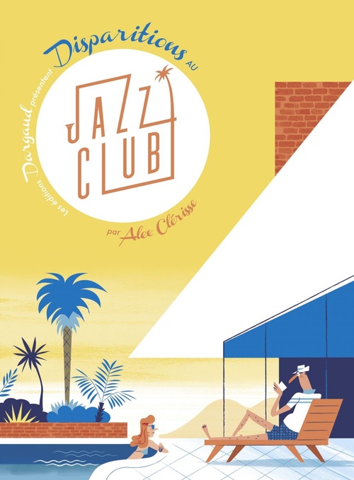 ebook cover of Les déboires de Norman Bold - Tome 1 - Disparitions au Jazz Club, by Alexandre Clérisse