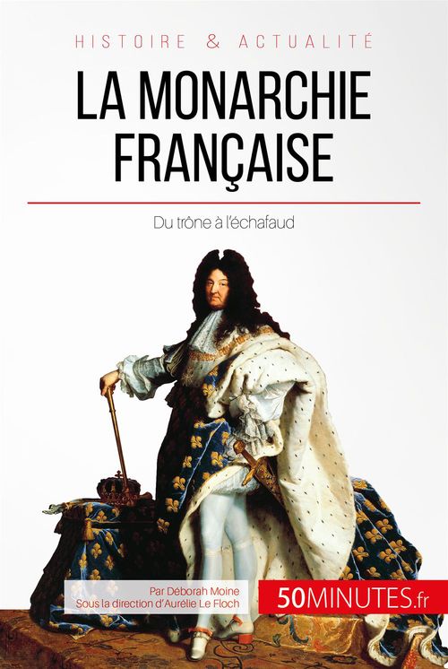ebook cover of La monarchie française, by Deborah Moine