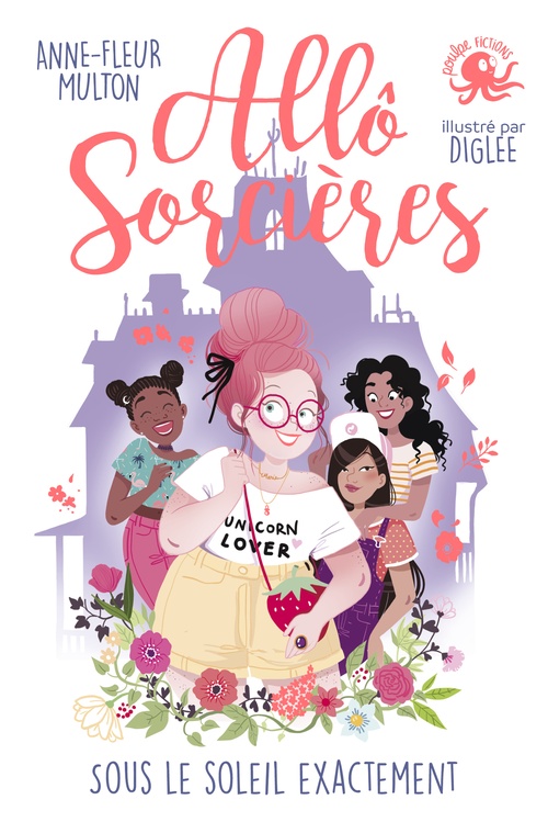 ebook cover of Allô Sorcières - Sous le soleil exactement, by Anne-Fleur Multon