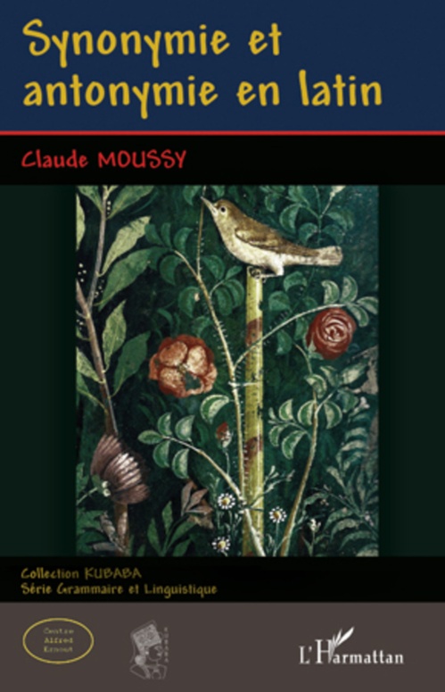 ebook cover of Synonymie et antonymie en latin, by Claude Moussy
