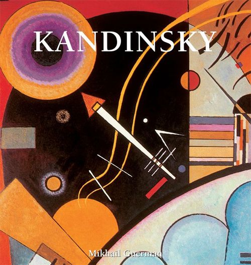 Couverture ebook de Kandinsky, de Mikhail Guerman