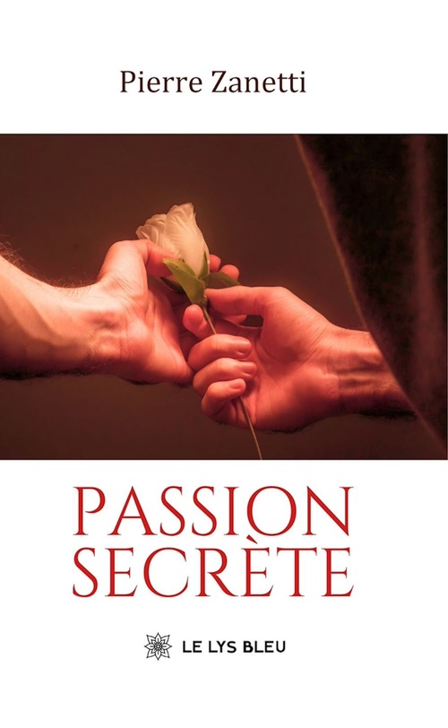 Couverture ebook de Passion secrète, de Pierre Zanetti
