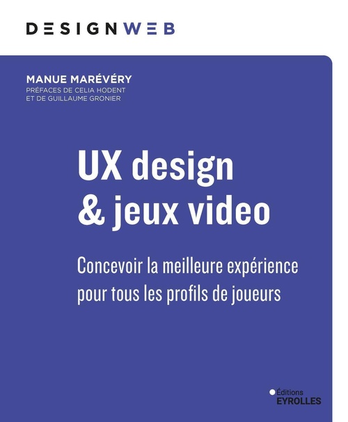 Couverture ebook de Ux design et jeux vidéo, de Emmanuelle  Marévéry
