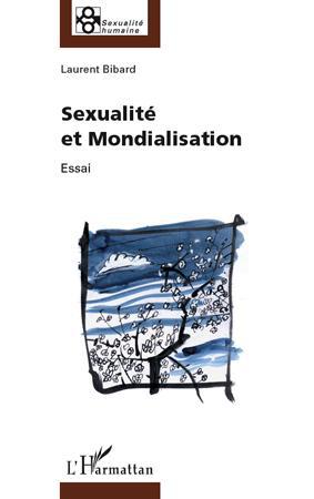 Couverture ebook de Sexualité et mondialisation, de Laurent Bibard