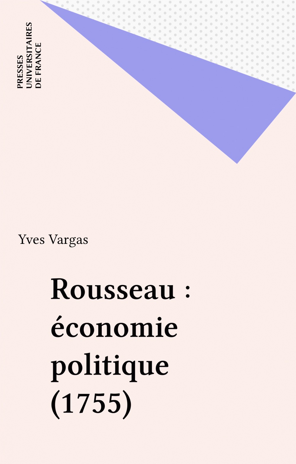 ebook cover of Rousseau : économie politique (1755), by Yves Vargas