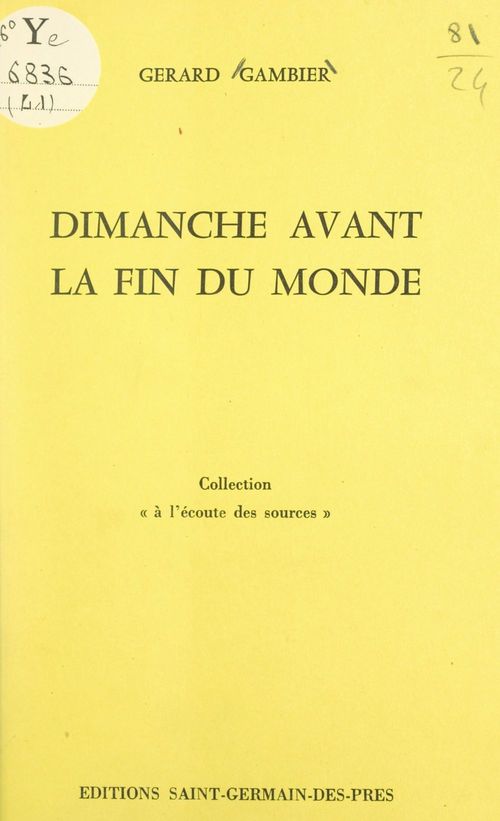 Couverture ebook de Dimanche avant la fin du monde, de Gerard Gambier