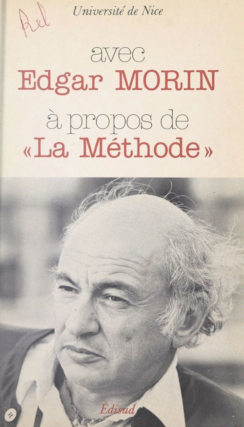 Couverture ebook de Avec Edgar Morin, à propos de "La Méthode", de Edgar Morin, Universite De Nice