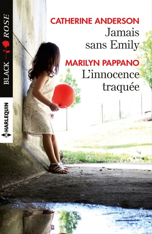 ebook cover of Jamais sans Emily - L'innocence traquée, by Catherine Anderson, Marilyn Pappano