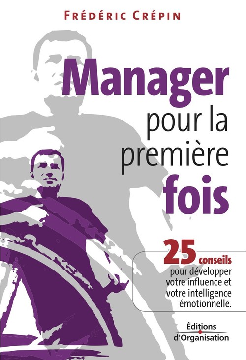 Couverture ebook de Manager pour la première fois, de Crepin Frederic