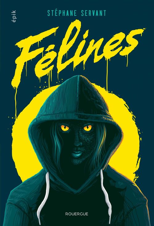 ebook cover of Félines, by Stéphane Servant