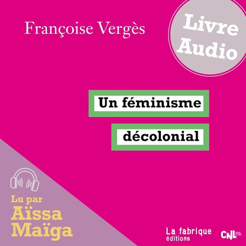 audiobook cover of Un féminisme décolonial, by Verges Francoise