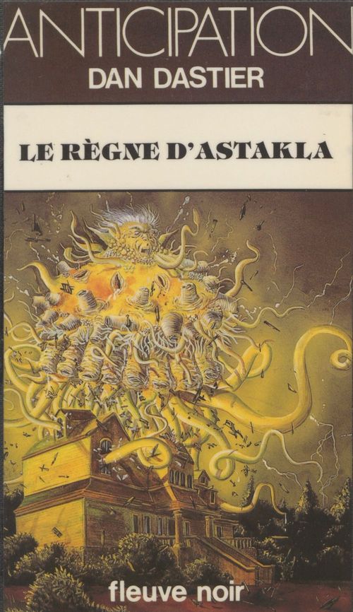 Couverture ebook de Le Règne d'Astakla, de Dan Dastier