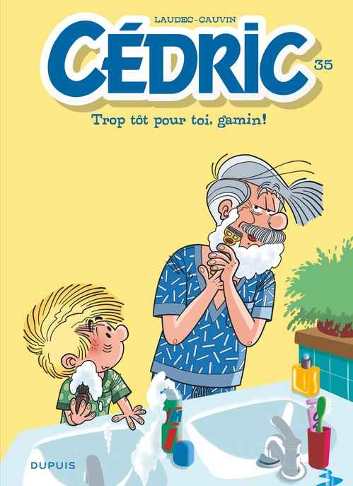 Couverture ebook de Cédric - Tome 35 - Trop tôt pour toi, gamin !, de Raoul Cauvin, Laudec