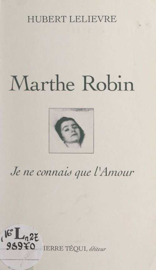 ebook cover of Marthe Robin, by Hubert Lelievre