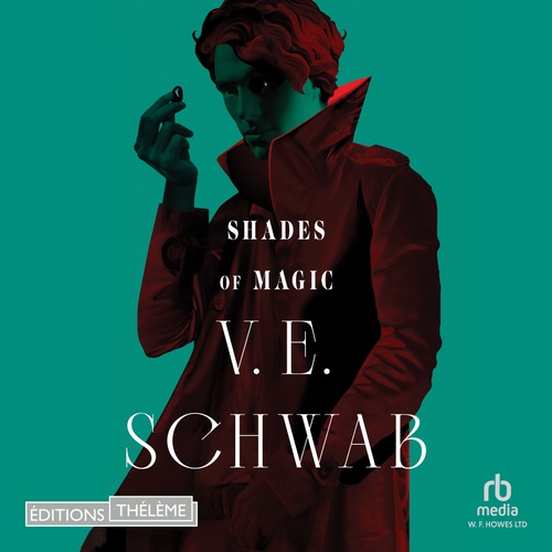 audiobook cover of Shades of Magic - tome 1, by V.E. Schwab