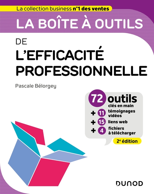 Couverture ebook de La boîte à outils de l'Efficacité professionnelle - 2e éd., de Pascale Bélorgey