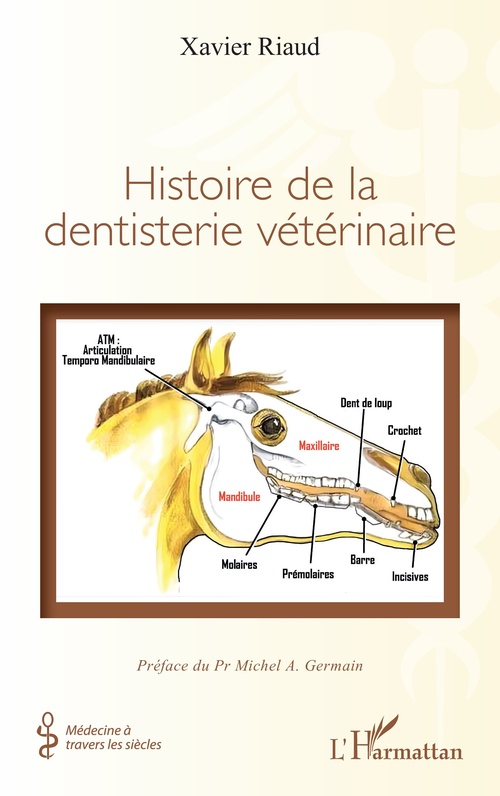 Couverture ebook de Histoire de la dentisterie vétérinaire, de Xavier Riaud