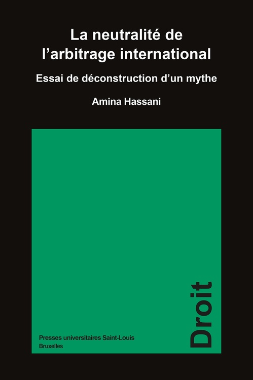Couverture ebook de La neutralité de l´arbitrage international, de Amina Hassani