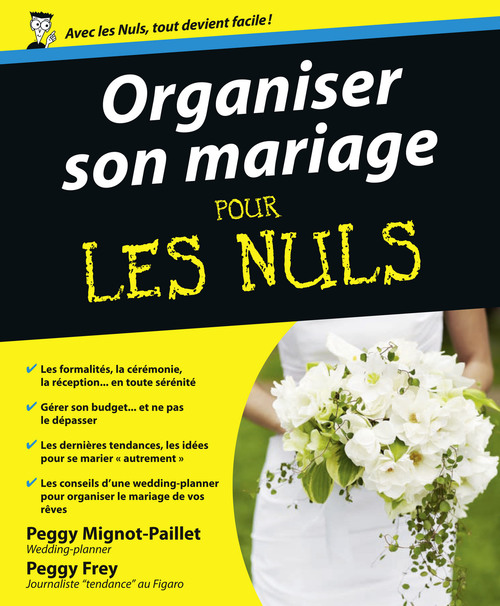 Couverture ebook de Organiser son mariage pour les nuls, de Peggy Mignot-Paillet, Peggy Frey