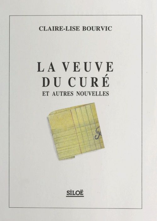 ebook cover of La veuve du curé et autres nouvelles, by Bourvic Claire Lise